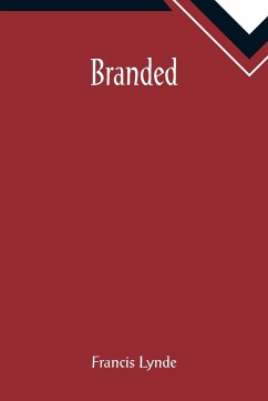 Branded - Lynde, Francis