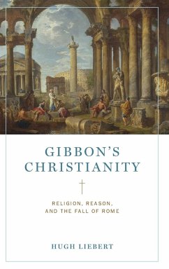 Gibbon¿s Christianity - Liebert, Hugh