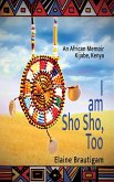 I am Sho Sho, Too (eBook, ePUB)