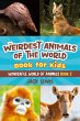 The Weirdest Animals of the World Book... - Bild 1