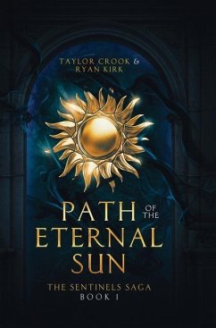 Path of the Eternal Sun - Kirk; Crook, Taylor