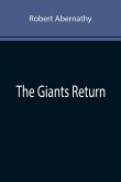The Giants Return