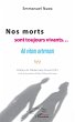 Nos morts sont toujours vivants... - Bild 1