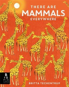 There are Mammals Everywhere - Bedoyere, Camilla de la