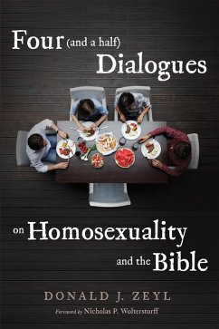 Four (and a half) Dialogues on Homosexuality and the Bible (eBook, ePUB)