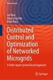 Distributed Control and Optimization of Networked Microgrids (eBook, PDF)