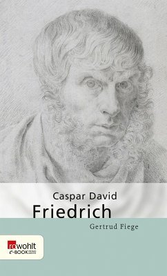 Caspar David Friedrich (eBook, ePUB) - Fiege, Gertrud