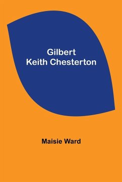 Gilbert Keith Chesterton - Ward, Maisie