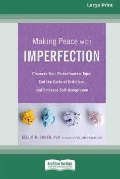 Making Peace with Imperfection - Cohen, Elliot D.