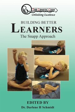 Building Better Learners - Schmidt, Editor Darlene H