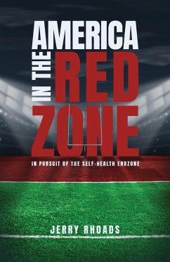 America in the Red Zone - Rhoads, Jerry