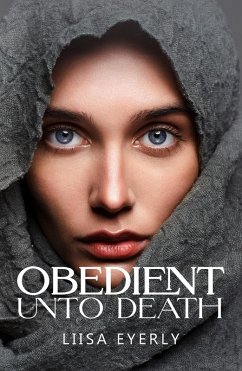 Obedient Unto Death (eBook, ePUB) - Eyerly, Liisa