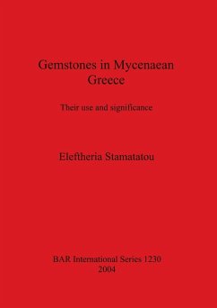 Gemstones in Mycenaean Greece - Stamatatou, Eleftheria