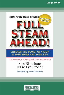 Full Steam Ahead! - Blanchard, Ken; Stoner, Jesse Lyn