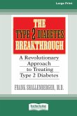 The Type 2 Diabetes Break-through