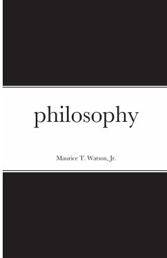 philosophy - Watson, Jr. Maurice T.