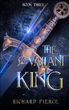 The Valiant King - Fierce, Richard