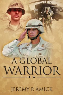 A Global Warrior - Amick, Jeremy