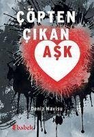 Cöpten Cikan Ask - Mavisu, Deniz