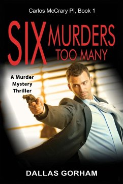 Six Murders Too Many - Gorham, Dallas