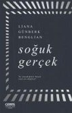 Soguk Gercek