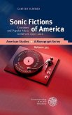 Sonic Fictions of America (eBook, PDF)