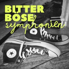 Bitterböse Symphonien (MP3-Download) - von Gestern, Hannes; von Gestern, Marcus