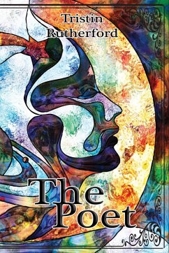 The Poet (eBook, ePUB) - Rutherford, Tristin