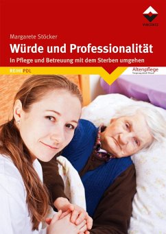 Würde und Professionalität (eBook, ePUB) - Stöcker, Margarete