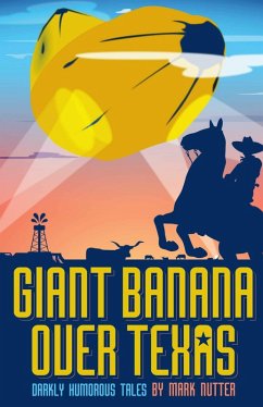 Cover Giant Banana Over Texas (eBook, ePUB)