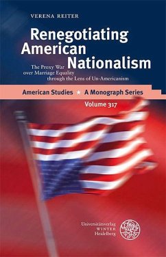 Renegotiating American Nationalism (eBook, PDF) - Reiter, Verena