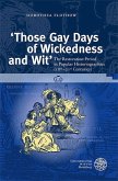 'Those Gay Days of Wickedness and Wit' (eBook, PDF)