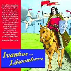 Ivanhoe und Löwenherz (MP3-Download) - Scott, Sir W.