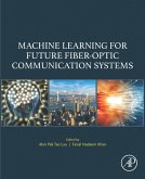 Machine Learning for Future Fiber-Optic Communication Systems (eBook, ePUB)