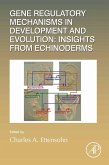 Gene Regulatory Mechanisms in Development and Evolution: Insights from Echinoderms (eBook, ePUB)