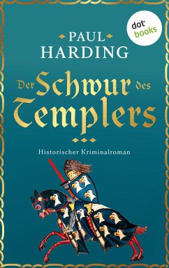 Der Schwur des Templers / Ein Fall für Hugh Corbett Bd.5 (eBook, ePUB) - Harding, Paul