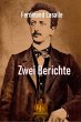 Zwei Berichte (eBook, ePUB) - Bild 1