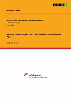 Remote Leadership in the Covid and Post-Covid Digital Age (eBook, PDF)