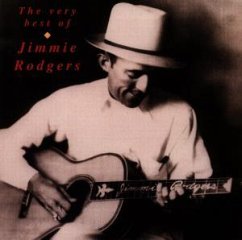 The Very Best Of - Jimmie Rodgers