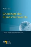 Grundzüge des Klimaschutzrechts (eBook, PDF)
