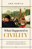 What Happened to Civility (eBook, ePUB)