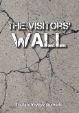 The Visitors' Wall (eBook, ePUB)
