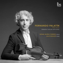 Fernando Palatin,Spanish Violin Virtuoso - Muñoz-Torrero,Rafael/Moguer,Julio