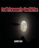 Drei interessante Geschichten (eBook, ePUB) Drei interessante Geschichten (eBook, ePUB)