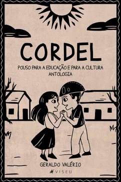 Cordel pouso para a educação e pra cultura (eBook, ePUB) - Valério, Geraldo