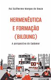 Hermenêutica e formação (Bildung) (eBook, ePUB)
