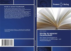 Kirche in unserer Gesellschaft - Schwartz, Detlef