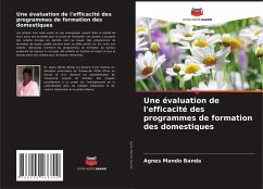 Une évaluation de l'efficacité des programmes de formation des domestiques - Banda, Agnes Mando