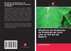 Eficiência de Atribuição da Produção de Coco-yam no Sul-Sul da Nigéria - Wilcox, Godwill