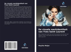 De visuele merkidentiteit van Yves Saint Laurent - Meijer, Maylita